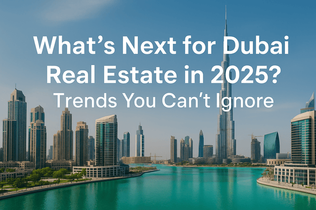 trends in dubai real estate